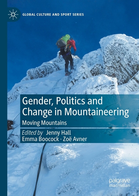 Gender, Politics and Change in Mountaineering - 