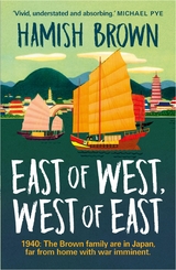 East of West, West of East -  Hamish Brown