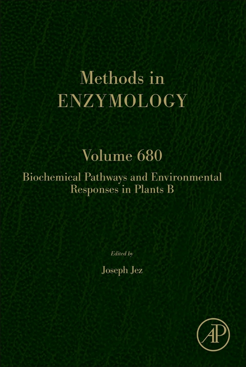 Biochemical Pathways and Environmental Responses in Plants: Part B - 