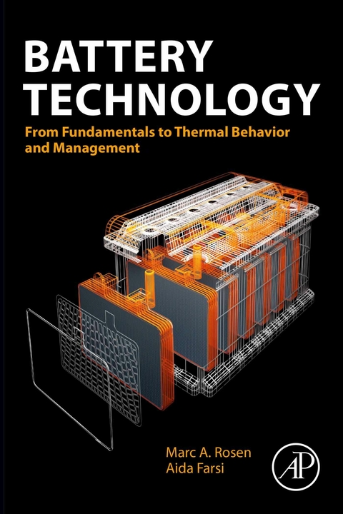 Battery Technology -  Aida Farsi,  Marc A Rosen