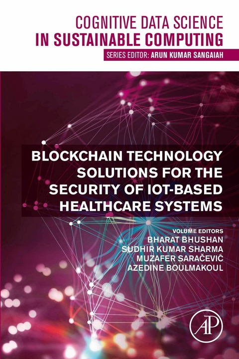 Blockchain Technology Solutions for the Security of IoT-Based Healthcare Systems - 