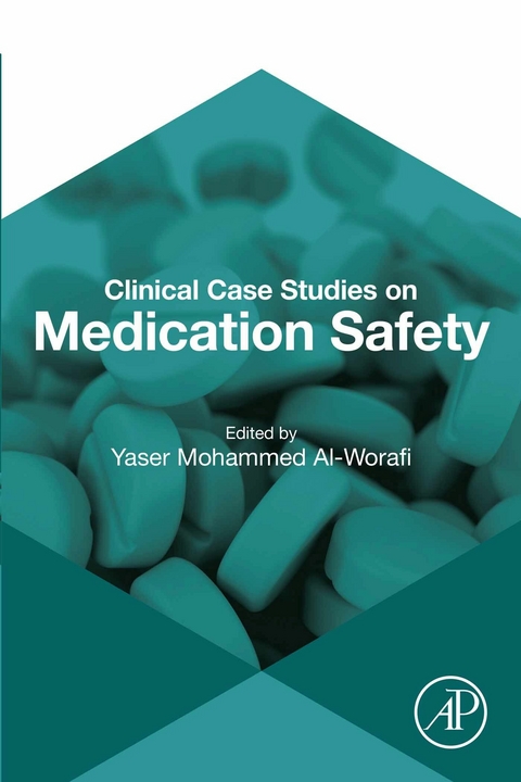 Clinical Case Studies on Medication Safety - 