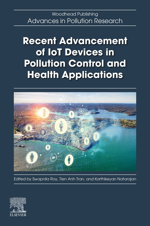 Recent Advancement of IoT Devices in Pollution Control and Health Applications - 