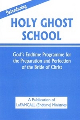 INTRODUCING  HOLY GHOST SCHOOL -  LaFAMCALL -  LaFAMCALL Endtime,  Lambert Okafor