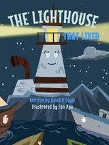 The Lighthouse that Lived - David O'Boyle