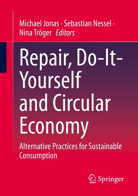 Repair, Do-It-Yourself and Circular Economy - 