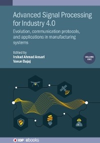 Advanced Signal Processing for Industry 4.0, Volume 1 - 