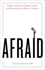Afraid -  MD Arash Javanbakht