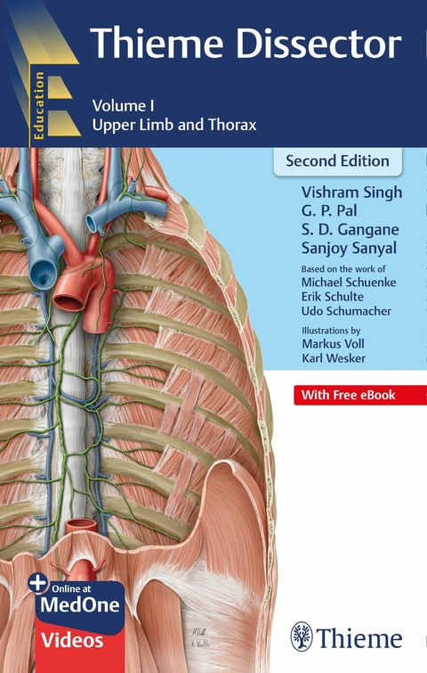 Thieme Dissector Volume 1 -  Vishram Singh,  G P Pal,  S D Gangane,  Sanjoy Sanyal