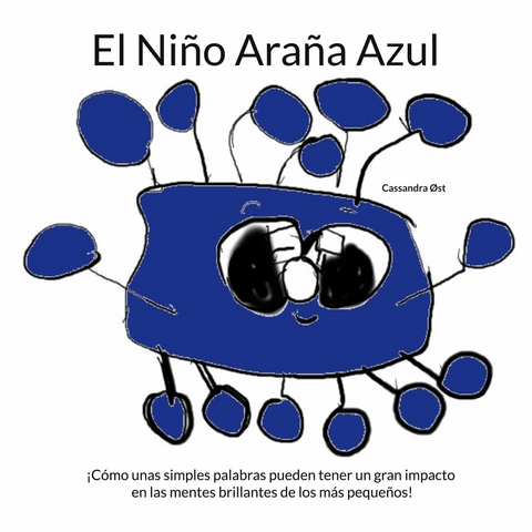 El Niño Araña Azul - Cassandra Øst