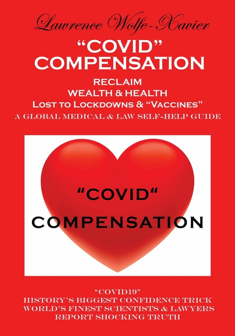 Covid Compensation -  Lawrence Wolfe-Xavier