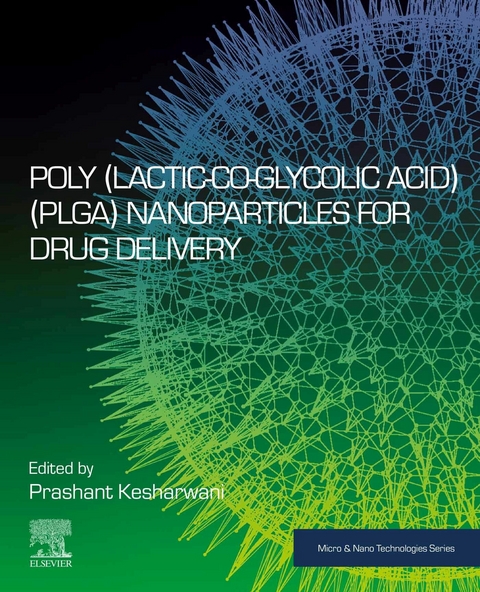 Poly(lactic-co-glycolic acid) (PLGA) Nanoparticles for Drug Delivery - 