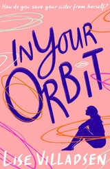 In Your Orbit -  Lise Villadsen