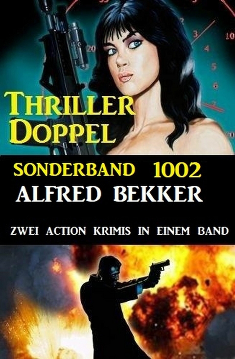 Thriller Doppel Sonderband 1002 -  Alfred Bekker