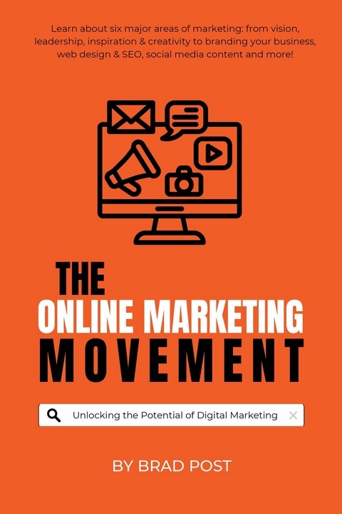 Online Marketing Movement -  Brad Post