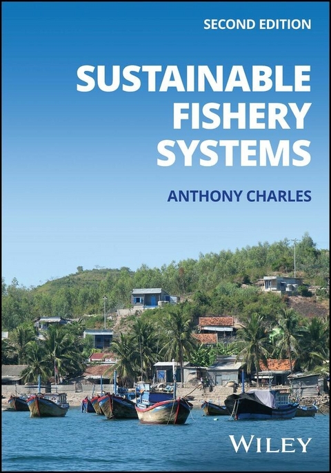 Sustainable Fishery Systems -  Anthony Charles