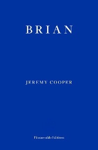 Brian - Jeremy Cooper