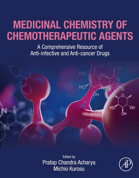 Medicinal Chemistry of Chemotherapeutic Agents - 