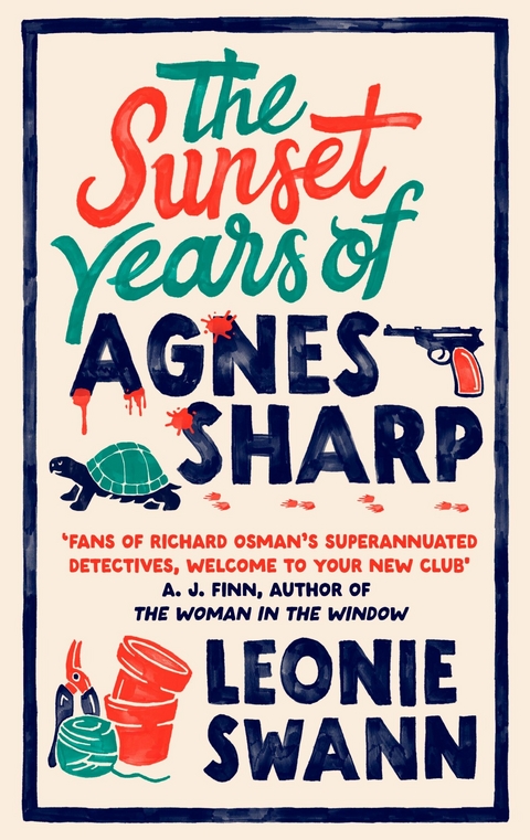 The Sunset Years of Agnes Sharp - Leonie Swann