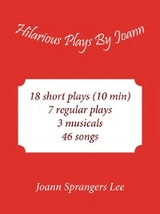 HILARIOUS PLAYS BY JOANN -  Joann Sprangers Lee