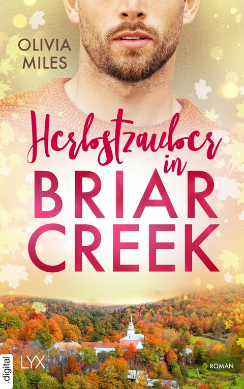 Herbstzauber in Briar Creek - Olivia Miles