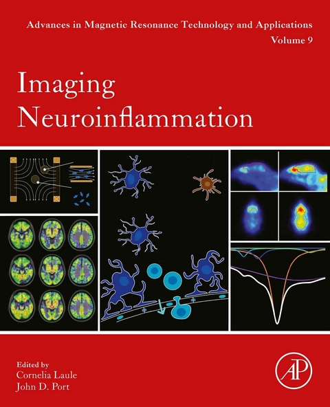 Imaging Neuroinflammation -  Cornelia Laule,  John D Port