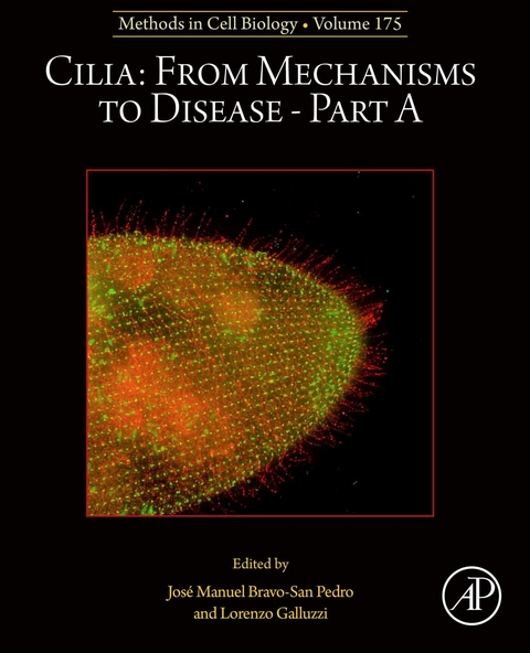 Cilia: From Mechanisms to Disease-Part A - 