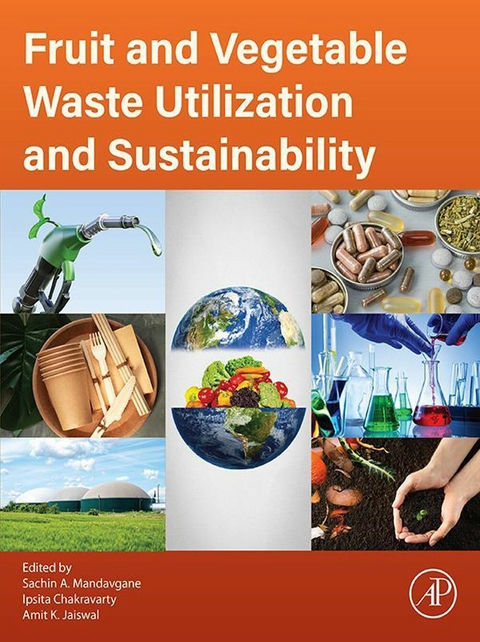 Fruit and Vegetable Waste Utilization and Sustainability - 