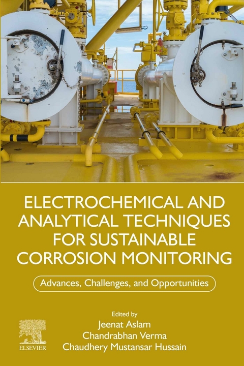 Electrochemical and Analytical Techniques for Sustainable Corrosion Monitoring - 