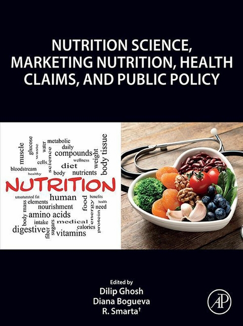 Nutrition Science, Marketing Nutrition, Health Claims, and Public Policy - 