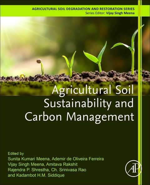 Agricultural Soil Sustainability and Carbon Management - 