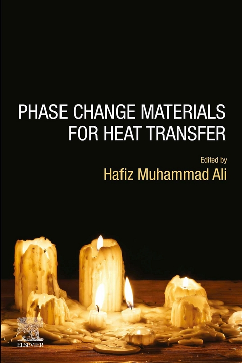 Phase Change Materials for Heat Transfer - 