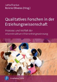 Qualitatives Forschen in der Erziehungswissenschaft - Steffen Großkopf, Thorsten Fuchs, Jörg Strübing, Merle Hummrich, Claudia Equit, Anja Schierbaum, Sina-Mareen Köhler