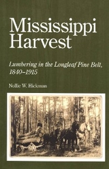 Mississippi Harvest -  Nollie W. Hickman