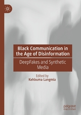 Black Communication in the Age of Disinformation - 