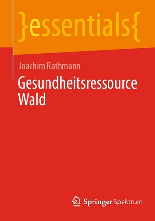 Gesundheitsressource Wald - Joachim Rathmann