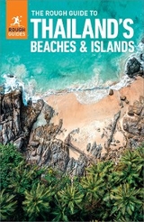 The Rough Guide to Thailand's Beaches & Islands (Travel Guide with Free eBook) -  Rough Guides