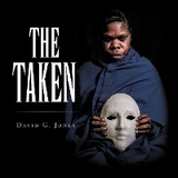 Taken -  David G. Jones