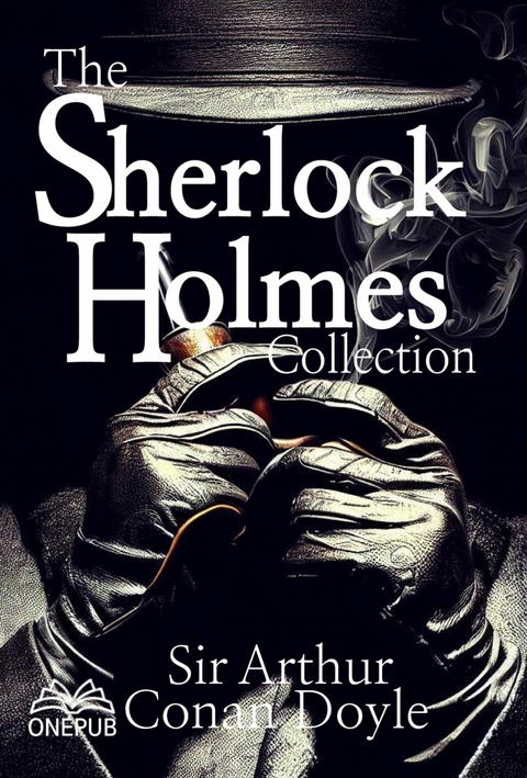 The Sherlock Holmes collection - Arthur Conan Doyle