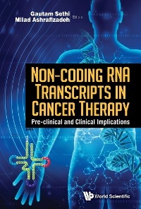 NON-CODING RNA TRANSCRIPTS IN CANCER THERAPY - 