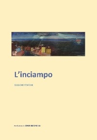 L'inciampo - Giuliano Fontani