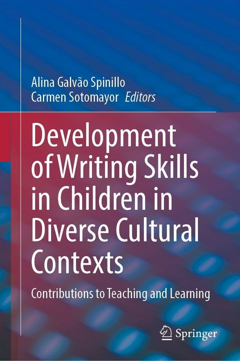 Development of Writing Skills in Children in Diverse Cultural Contexts - 