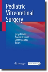 Pediatric Vitreoretinal Surgery - 