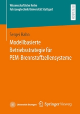 Modellbasierte Betriebsstrategie für PEM-Brennstoffzellensysteme -  Sergei Hahn