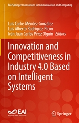 Innovation and Competitiveness in Industry 4.0 Based on Intelligent Systems - 