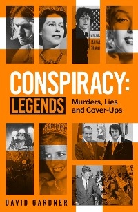 Conspiracy - Legends -  David Gardner