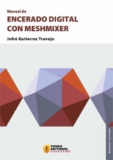 Manual de encerado digital con Meshmixer - Jofré Trevejo Gutierrez