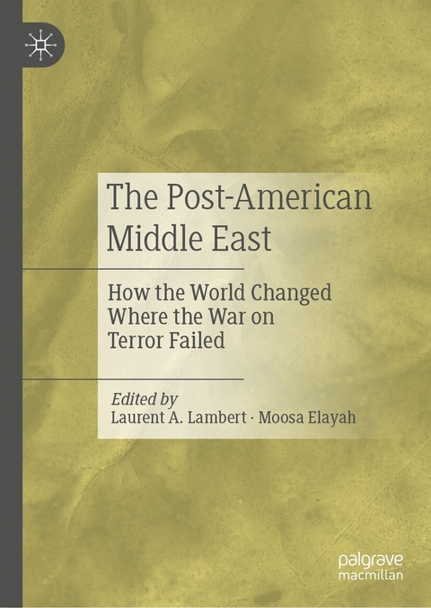 The Post-American Middle East - 
