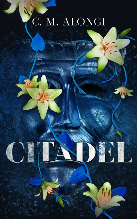 Citadel -  C. M. Alongi