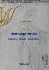 Unterwegs zu DIR - Peter Joos